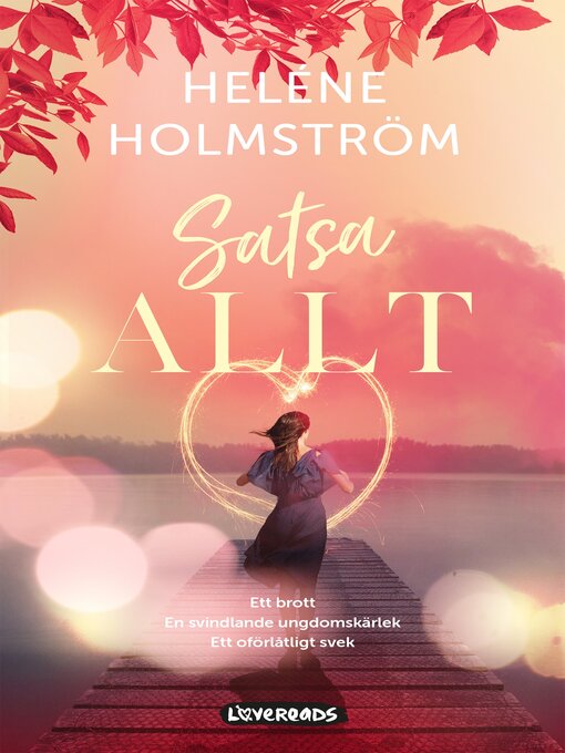 Title details for Satsa allt by Heléne Holmström - Available